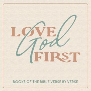 Love God First