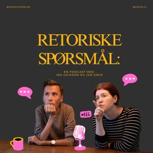 Retoriske spørsmål by Ida Jackson and Jan Grue