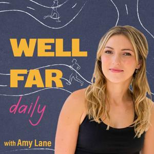 Well Far Daily by Mags Creative + Amy Lane