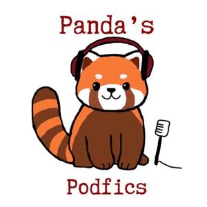 Panda's Podfics