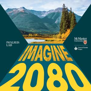 Imagine 2080 by The Walrus Lab