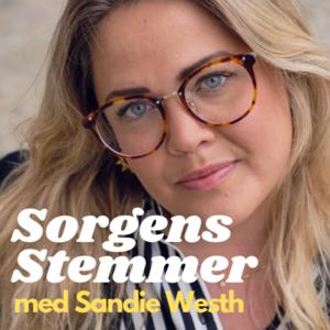 Sorgens Stemmer med Sandie Westh by Sandie Westh, Podads