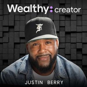 Wealthy Creator Podcast by Ryan Pineda