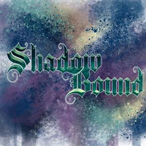 Shadow Bound by Kayla Knoll, Arin Rash, McCandlys Harrison, Brennon Gifford, Cal Faer, Joss Bathke