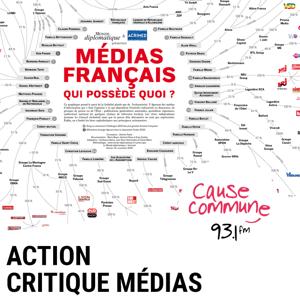 Action Critiques Médias by Radio Cause Commune - Association ACRIMED