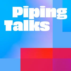 Piping Talks by Piping Talks