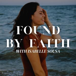 Found By Faith by Isabelle Sousa