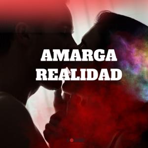 Amarga Realidad by Santa Rita | Cross Border Media