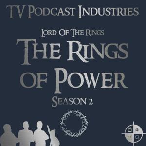 The Rings of Power: A Podcast from TV Podcast Industries