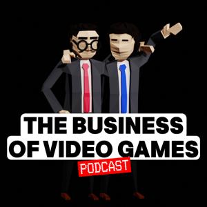 The Business of Video Games Podcast