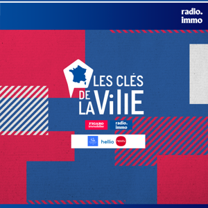 Les clés de la ville by Radio Immo