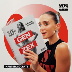 GEN ZEX con Martina Socrate by OnePodcast