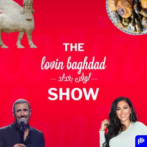 The Lovin Baghdad Show