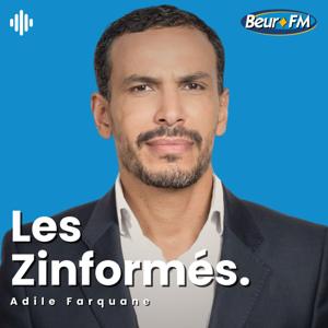 Les Zinformés by Beur FM