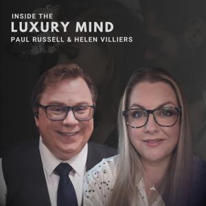 The Luxury Mind by Paul Russell and Helen Villiers