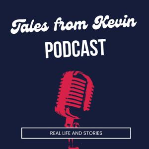 Tales from Kevin by Kevin O'Shea