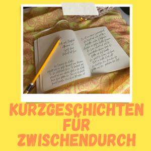 Kurzgeschichten für Zwischendurch