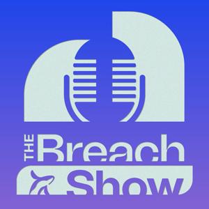 The Breach Show by The Breach