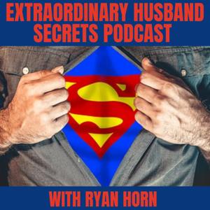 Extraordinary Husband Secrets