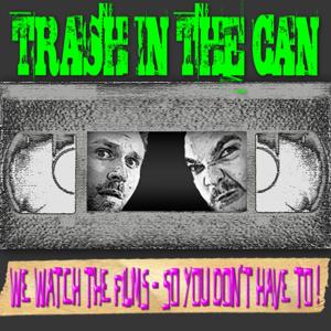 Trash In The Can by Trash In The Can