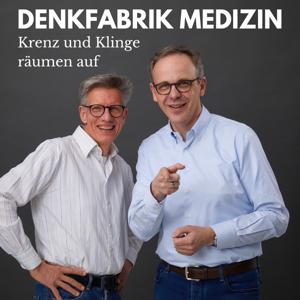 Denkfabrik Medizin by Dr. Ingo Krenz & Dr. Andreas Klinge