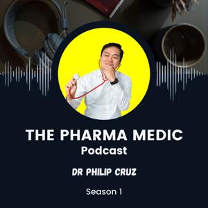 The PHARMA MEDIC Podcast