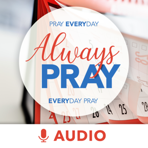 Always Pray (Audio) by Keith Moore