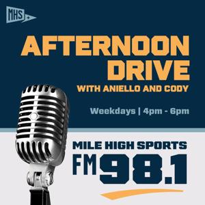 Afternoon Drive with Aniello Piro & Cody Roark by Mile High Sports