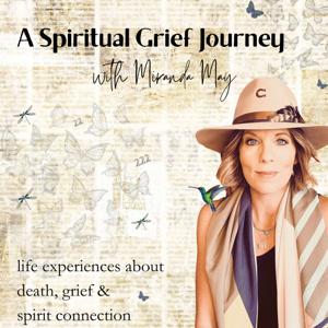 A Spiritual Grief Journey with Miranda May