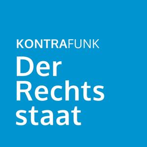 Der Rechtsstaat by Kontrafunk