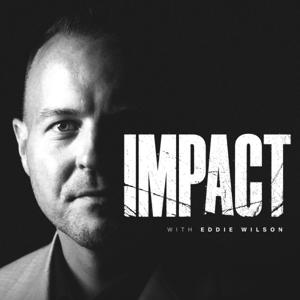 Impact with Eddie Wilson