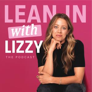 Lean In With Lizzy