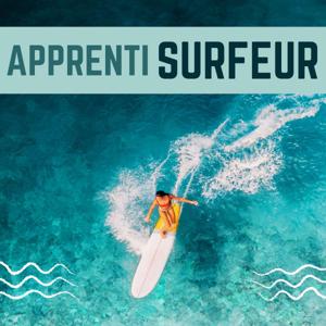 Apprenti Surfeur - débuter en surf by Anthony