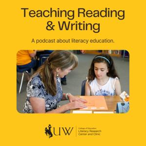 Teaching Reading & Writing by Literacy Research Center & Clinic