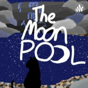 The Moonpool by Mapledusk Productions