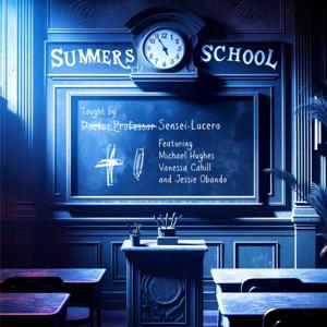 Summers School: A Buffy The Vampire Slayer Podcast by John Lucero