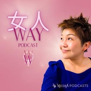 女人WAY by 444 Media Podcasts