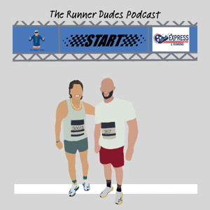 The Runner Dudes Podcast