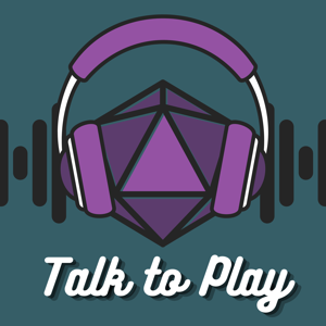 Talk To Play | Der Pen and Paper Podcast