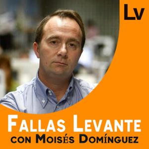 Fallas Levante con Moisés Domínguez