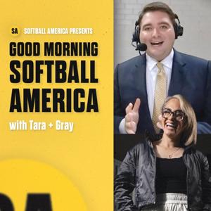 Good Morning, Softball America by The Softball America Podcast Network