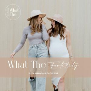 What The Fertility by Amanda Bristow and Catherine Baker