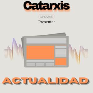 Catarxis: Actualidad