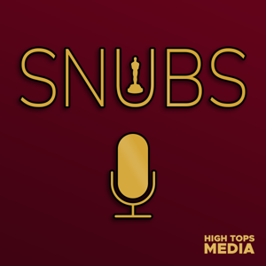 Snubs by High Tops Media & Caroline Young, Chris Masciarelli