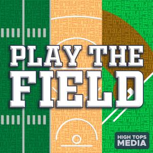 Play The Field by High Tops Media & Tyler Purdy, Max Adams, and Liam Spellman