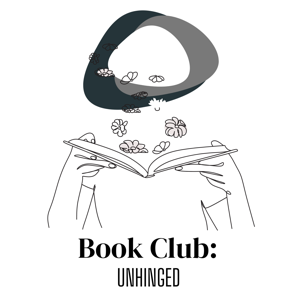 Book Club: Unhinged