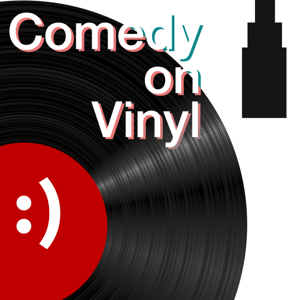 The Comedy On Vinyl Podcast by Jason Klamm