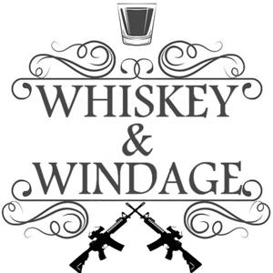 Whiskey and Windage by Whiskey and Windage