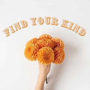 Find Your Kind