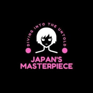 Japan's Masterpiece by HVSPN